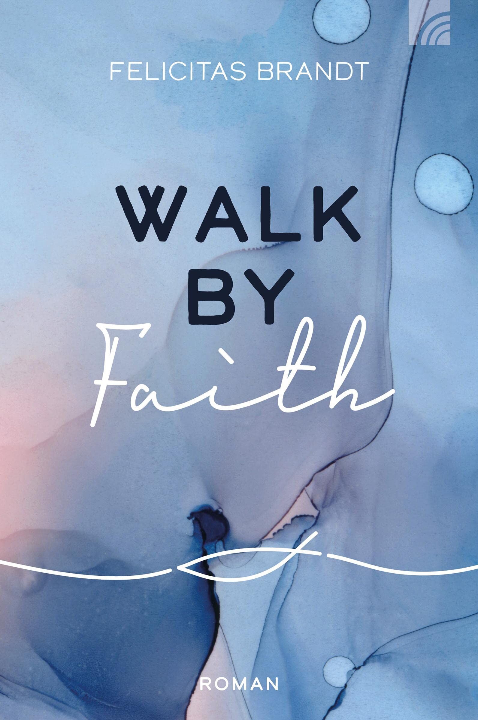 Felicitas Brandt - Walk by FAITH - Preis vom 12.10.2026 11:37:12 h