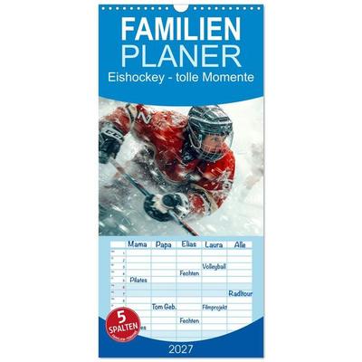 Familienplaner 2027 - Eishockey - tolle Momente mit 5 Spalten (Wandkalender, 21 x 45 cm) CALVENDO