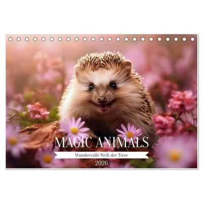 Magic Animals (Tischkalender 2026 DIN A5 quer), CALVENDO Monatskalender