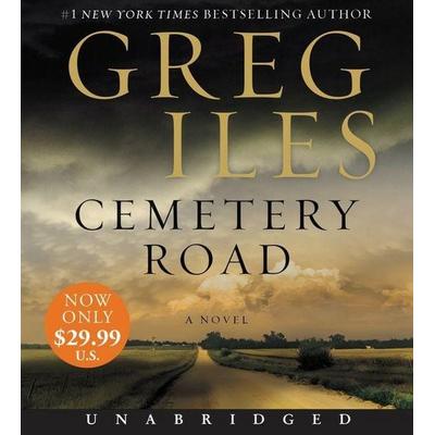 Cemetery Road - Greg Iles, Audio, 9780062984265