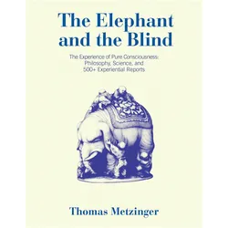 The Elephant and the Blind, Sachbücher von Thomas Metzinger
