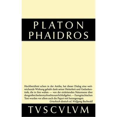 Phaidros, Gebundene Ausgabe von Plato, De Gruyter, 978-3-11-036096-7