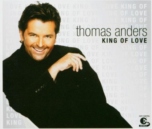 Thomas Anders - King of Love - Preis vom 10.10.2026 11:48:34 h