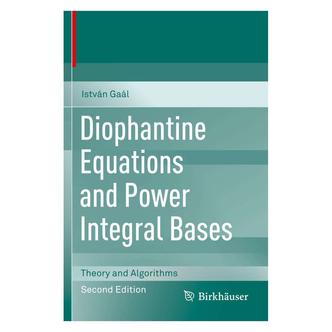 Springer Diophantine Equations and Power Integral Bases (Englisch, Softcover, István Gaál) (56159920)