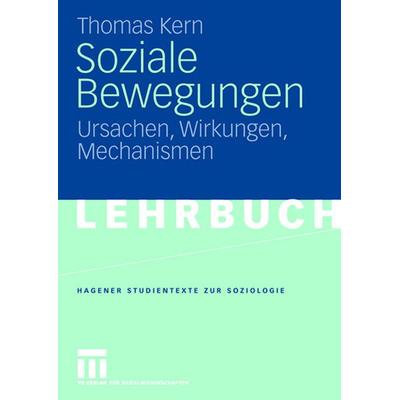 Soziale Bewegungen, Taschenbuch von Thomas Kern, VS Verlag für Sozialwissenschaften, 978-3-531-15426-8