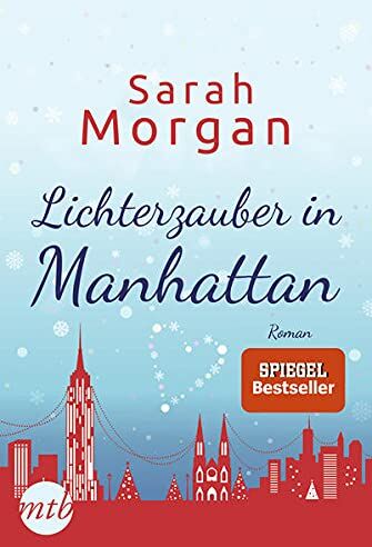 Sarah Morgan - Lichterzauber in Manhattan (From Manhattan with Love, Band 3) - Preis vom 16.10.2026 11:41:07 h