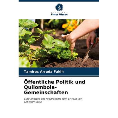 Öffentliche Politik und Quilombola-Gemeinschaften -