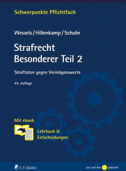 Johannes Wessels - Strafrecht Besonderer Teil 2: Straftaten gegen Vermögenswerte. Mit ebook: Lehrbuch & Entscheidungen - Preis vom 09.10.2026 07:28:09 h