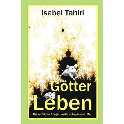 Maxi Trilogie / Maxi III, Taschenbuch von Isabel Tahiri, Epubli, 978-3-7529-9892-4