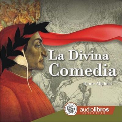 La Divina Comedia - Dante Alighieri, Audio, 9789871471072