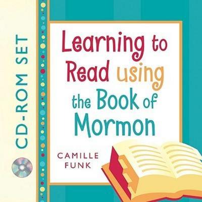 Learning to Read Using the Book of Mormon, Vol. 3, von Camille Funk, Cedar Fort, 978-1-59955-004-6