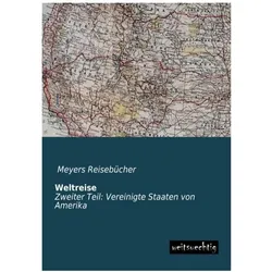 Weltreise, Ratgeber von Meyers Reisebücher