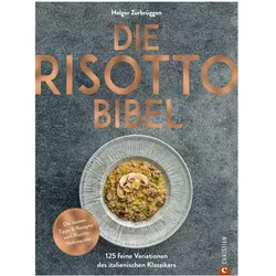 Die Risotto-Bibel, Ratgeber von Marcin Jucha, Holger Zurbrüggen