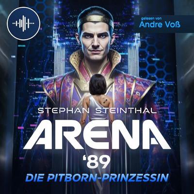 ARENA '89 - Stephan Steinthal, Audio, 9783693306956