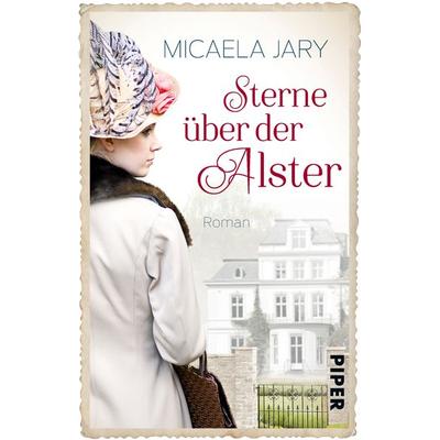 Sterne über der Alster, Taschenbuch von Micaela Jary, Piper Taschenbuch