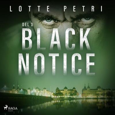 Black Notice del 3 - Lotte Petri, Audio, 9788726050899