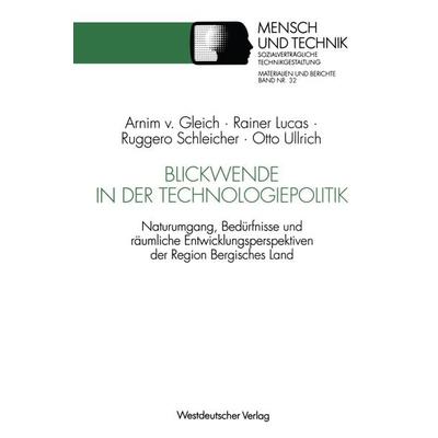 Blickwende in der Technologiepolitik, Taschenbuch von Rainer Lucas,Ruggero Schleicher,Otto Ullrich, VS Verlag für Sozialwissenschaften,