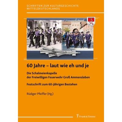 60 Jahre – laut wie eh und je -