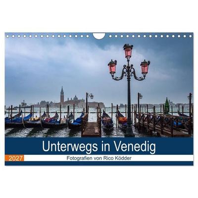 Unterwegs in Venedig (Wandkalender 2027 DIN A4 quer), CALVENDO Monatskalender
