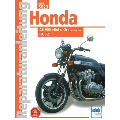 Honda CB 900 »Bol d'Or« FA / FZ (ab 1978), Paperback von , Bucheli, 978-3-7168-1565-6