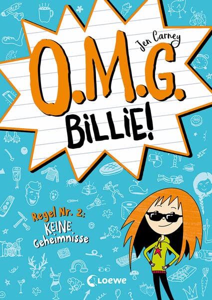 Jen Carney - O.M.G. Billie! (Band 2) - Regel Nr. 2: Keine Geheimnisse: Die witzigste Scribble-Tagebuch-Reihe des Jahres für Kinder ab 9 Jahren - Preis vom 13.10.2026 11:25:28 h