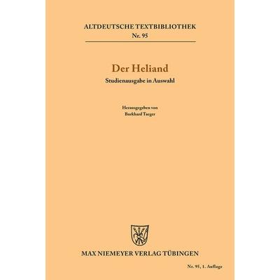 Der Heliand, Taschenbuch von , De Gruyter, 978-3-11-098252-7