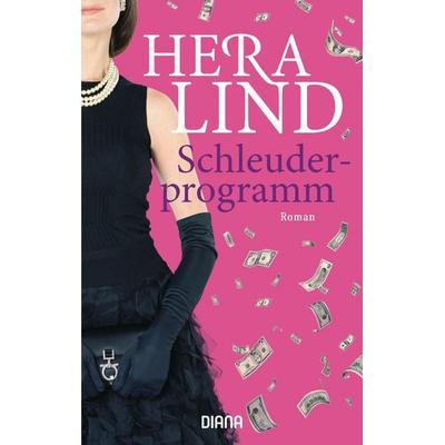 Schleuderprogramm, Taschenbuch von Hera Lind, Diana
