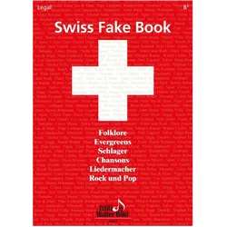 Swiss Fake Book - 100 bekannte Melodien, Fachbücher von Nelly Leuzinger