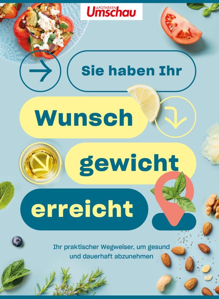 Wort & Bild Verlag - Apotheken Umschau: Sie haben Ihr Wunschgewicht erreicht!: Ihr praktischer Wegweiser, um gesund und dauerhaft abzunehmen - Preis vom 30.09.2026 22:30:23 h
