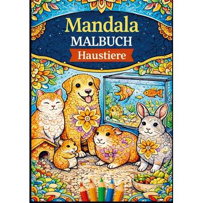Mandala malbuch, Haustiere, Taschenbuch von H. Mourits, Brave New Books, 978-94-6538-261-6