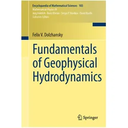 Fundamentals of Geophysical Hydrodynamics, Fachbücher von Felix V. Dolzhansky, Felix V Dolzhansky