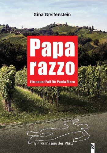 Gina Greifenstein - Paparazzo: Ein neuer Fall für Paula Stern. Pfalz-Krimi - Preis vom 14.10.2026 23:07:16 h