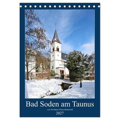 Bad Soden am Taunus (Tischkalender 2027 DIN A5 hoch), CALVENDO Monatskalender