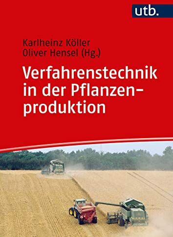 Karlheinz Köller - Verfahrenstechnik in der Pflanzenproduktion - Preis vom 18.10.2026 15:28:09 h