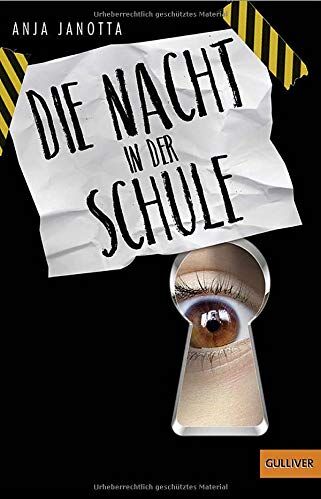 Anja Janotta - Die Nacht in der Schule (Super lesbar) - Preis vom 13.10.2026 19:28:25 h