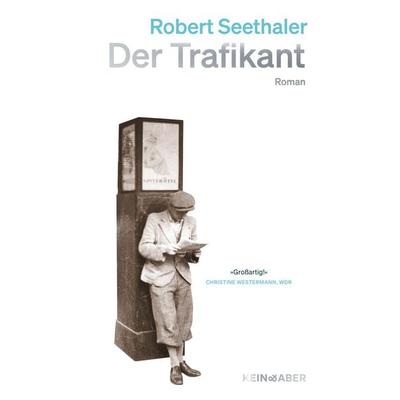 Der Trafikant, Gebundene Ausgabe von Robert Seethaler, Kein & Aber, 978-3-0369-5645-9