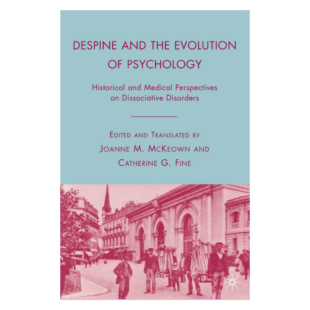Springer Despine and the Evolution of Psychology (Englisch, C. Fine, J. McKeown) (55835863)