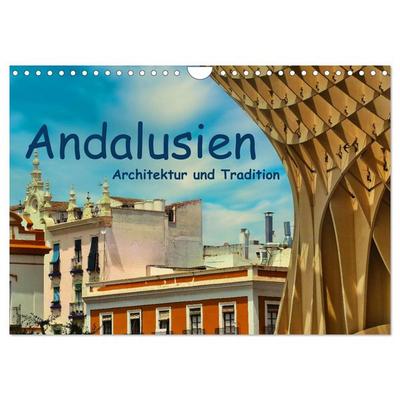 Andalusien, Architektur und Tradition (Wandkalender 2026 DIN A4 quer), CALVENDO Monatskalender