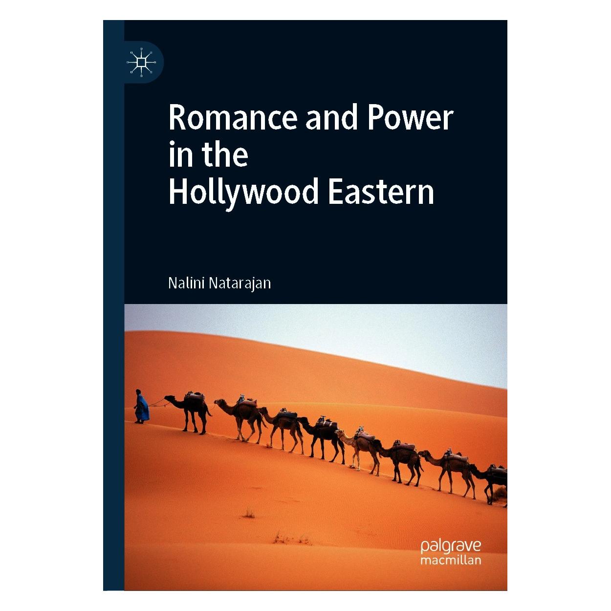 Springer Romance and Power in the Hollywood Eastern (Englisch, Hardcover, Nalini Natarajan) (9783030609931)