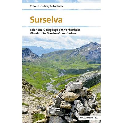 Surselva, Taschenbuch von Robert Kruker,Reto Solèr, Rotpunktverlag, 978-3-85869-948-0
