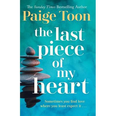 The Last Piece of My Heart, Taschenbuch von Paige Toon, Simon & Schuster Uk