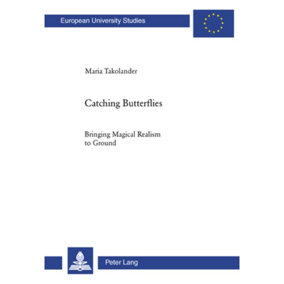 Peter Lang Catching Butterflies (Englisch, Softcover, Maria Takolander) (56029276)