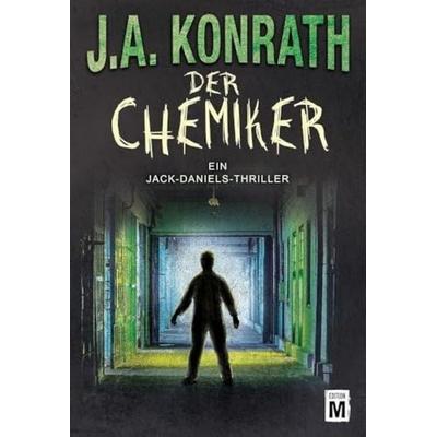 Der Chemiker, Taschenbuch von J.A. Konrath, Edition M, 978-1-4778-2240-1
