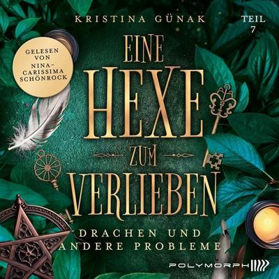 Drachen und andere Probleme - Kristina Günak, Audio, 9783911638524