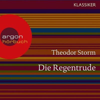 Die Regentrude - Theodor Storm, Audio, 9783732403455