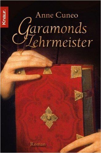 Anne Cuneo - Garamonds Lehrmeister - Preis vom 13.10.2026 19:28:25 h