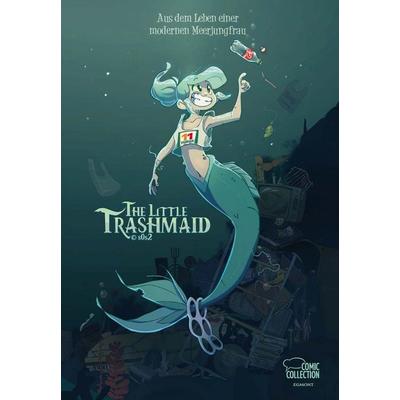 The Little Trashmaid - Geschichten aus dem Leben einer modernen Meerjungfrau, Gebundene Ausgabe von S0s2, Egmont Comic Collection, 978-3-7704-1017-0