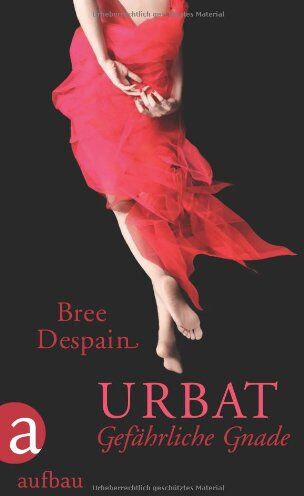 Bree Despain - Urbat. Gefährliche Gnade - Preis vom 18.10.2026 19:22:15 h