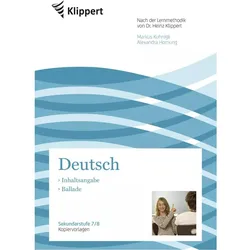 Inhaltsangabe - Ballade, Schulbücher von Alexandra Hornung, H. Weiss, Markus Kuhnigk