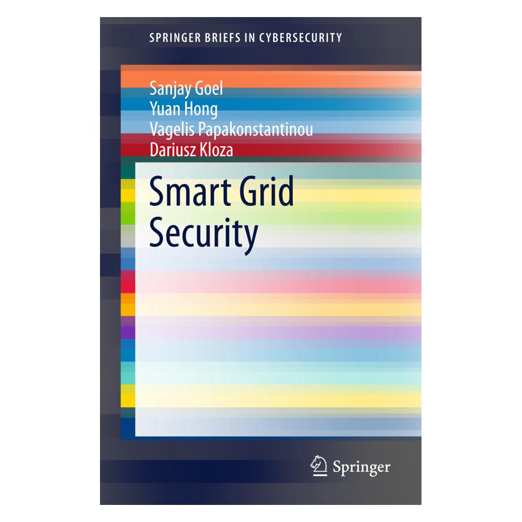 Springer Smart Grid Security (Englisch, Softcover, Dariusz Kloza, Sanjay Goel, Sanjay Goel|Yuan Hong|Vagelis et al Papakonstantinou, Vagelis Papakonstantinou, Yuan Hong) (55575934)